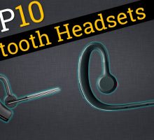 Top 10 Best Bluetooth Headsets Reviews In 2018
